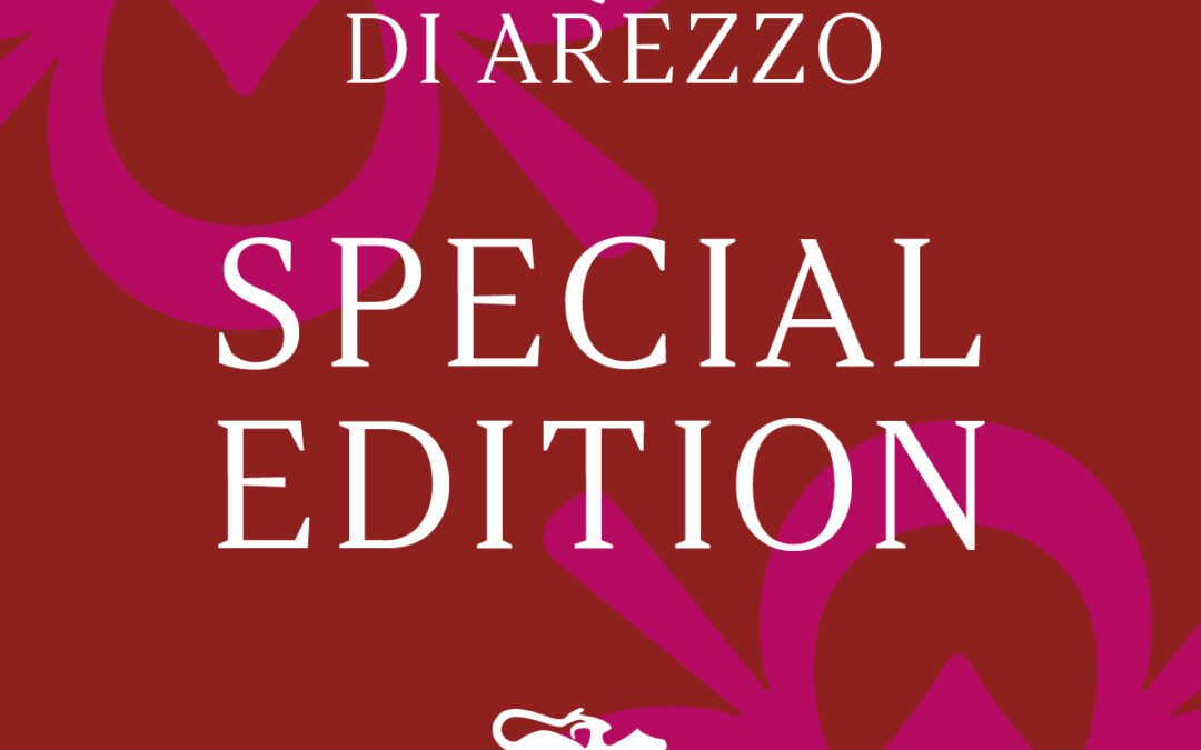 Special Edition: arte, eleganza e storia nel cuore di Arezzo